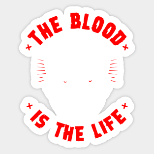 The blood is the life Sticker